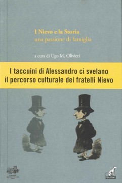 I Nievo e la storia- una passione di famiglia